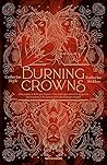 Burning Crowns