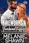 Fireworks & Forehead Kisses (Firefly Island: Southern Nights, #3)