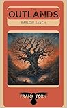 The Outlands by Frank Torn