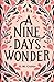 A Nine Days' Wonder