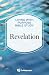 Revelation (Living with Purpose Bible Study)