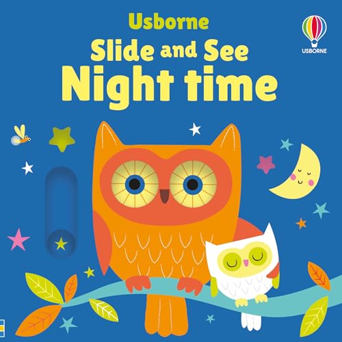 Usborne Slide and See Night Time. (Board Book)