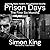 Prison Days: The First Six ...