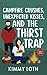 Campfire Crushes, Unexpected Kisses, and The Thirst Trap (Whisper Springs)