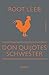Don Quijotes Schwester by Root Leeb