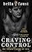 Craving Control: a dark tale of obsession (Villain's View Book 1)
