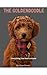 The Goldendoodle Guide by Ryan Warner