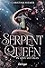 In Love She Falls (Serpent Queen, #2)