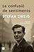 La confusió de sentiments by Stefan Zweig