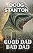 Good Dad Bad Dad: Understan...