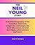 The Neil Young Story: A det...