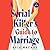 A Serial Killer's Guide to Marriage by Asia Mackay