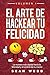 Hackear la Mente para Ser F...