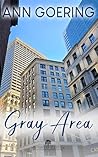 Gray Area: Inspirational Christian Fiction (The Mothers of Glendale Series Book 2)
