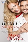 Harley: Her Risk Taker