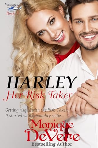 Harley: Her Risk Taker (Pleasure Flights #3)