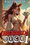 Banned Deck 1: A ...