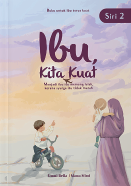 Ibu, Kita Kuat 2