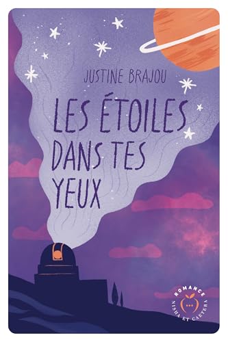 Les étoiles dans tes yeux (French Edition)