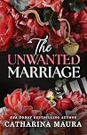 The Unwanted Marr...