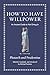 How to Have Willpower by Prudentius