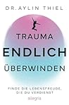 Trauma ENDLICH üb...