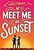 Meet Me at Sunset (Spotligh...