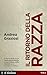 Il ritorno della razza by Andrea Graziosi