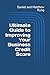 Ultimate Guide to Improving Your Business Credit Score (Bigger Bottom Line Ultimate Small Business Guide Books)