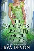 The Booklover's Absolutely Amorous Affair