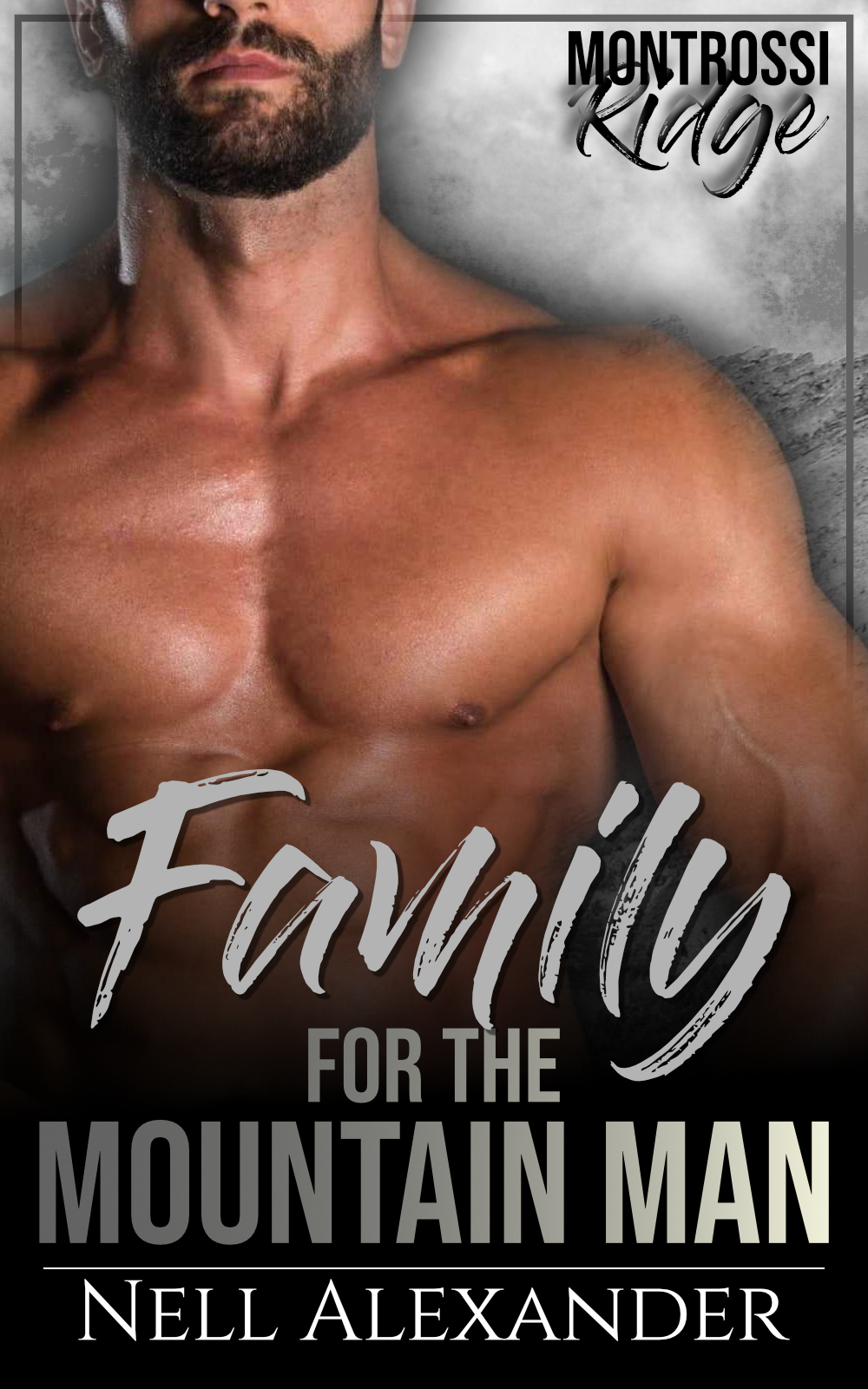Family For The Mountain Man (Mountain Men of Montrossi Ridge, #2)