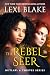 The Rebel Seer (Outlaw #4: ...