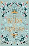 In Beds of Flowers by Jess Layne
