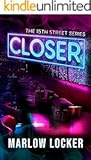 Book cover for Closer (15th Street, #1)