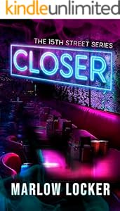 Closer (15th Street, #1)