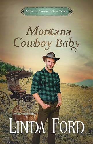 Montana Cowboy Baby (Montana Cowboys Book 3)