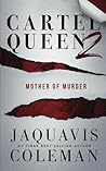 Cartel Queen 2: M...