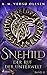 Der Ruf der Unterwelt (Snehild, #2)