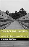 Tales of the Unca...