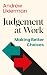 Judgement at Work: Making B...