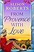 From Provence, with Love (A Year in France #2)