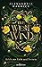 The West Wind: Reich aus Licht und Dornen (The Four Winds, #2)