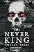 The Never King (Vicious Lost Boys, #1)