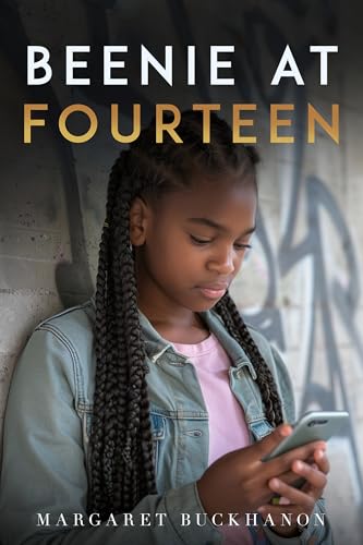 Beenie at Fourteen (Kindle Edition)