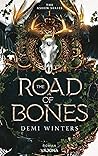 The Road of Bones
