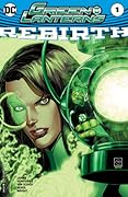 Green Lanterns: Rebirth (2016) #1