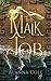 The Malk Job: A Cozy Fantas...