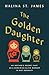 The Golden Daughter by Halina St James