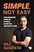 Simple, Not Easy: A No-Nons...