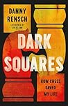 Dark Squares: How...
